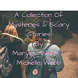 A Collection of Mysteries and Scary Stories